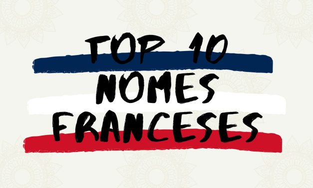 Top 10 Nomes Franceses: Descubra os Mais Populares e Elegantes